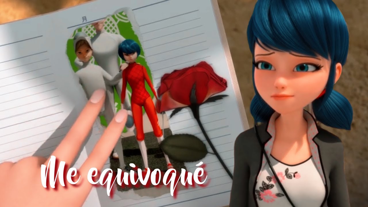 Me Equivoqué-Ventino/Adrinette & Adrigami ft. any la miraculer arevalo Miraculous Ladybug