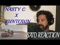 NASTY C X RUNTOWN- SAID REACTION