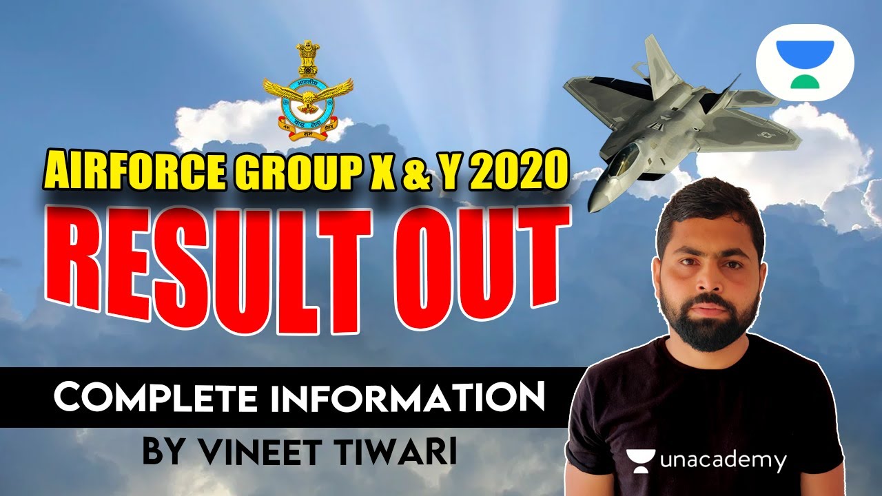 11:00 AM - Air Force Group X and Y 2020 Result Out | Complete Information by Vineet Tiwari