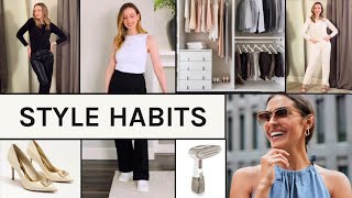 7 Habits of Stylish Women: How to Look Put Together