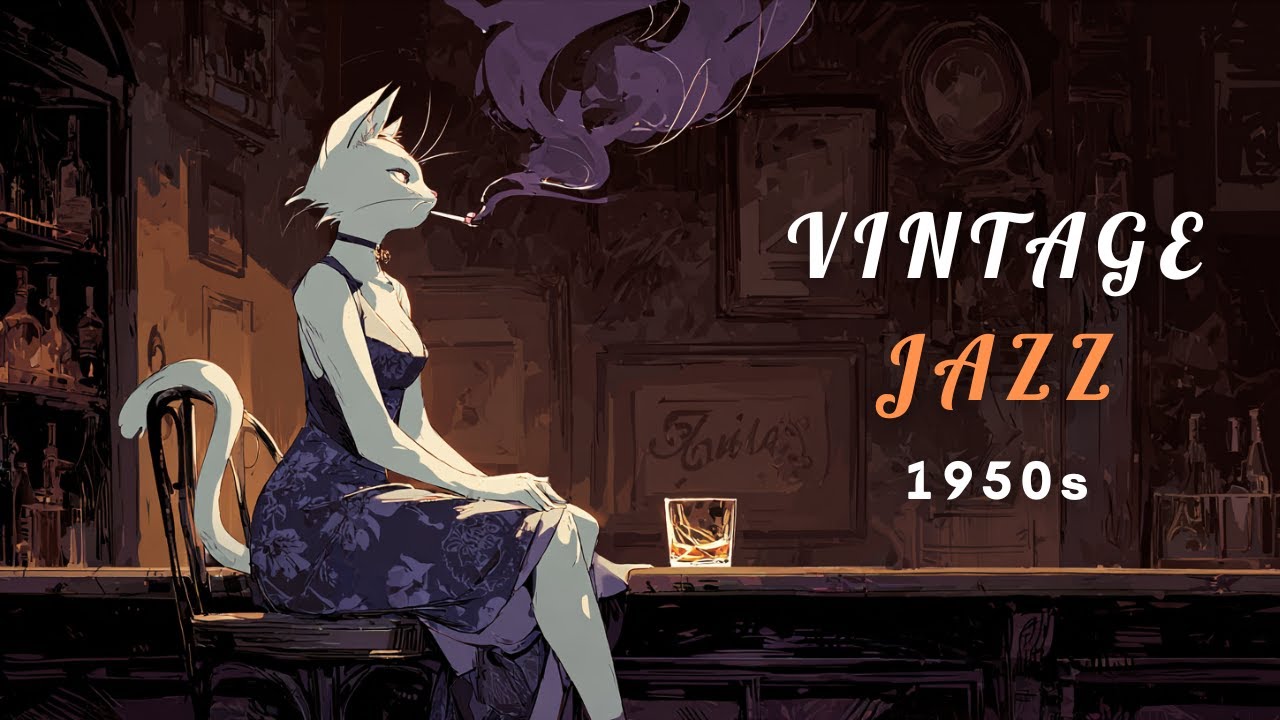 1950's Vintage Jazz Playlist - The mellow mood. | MEOW JAZZ