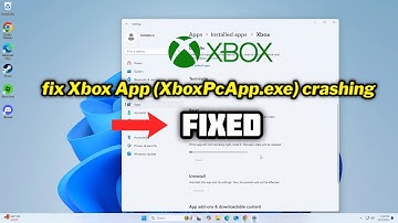 (FIXED) Xbox App (XboxPcApp.exe) crashing on Windows 10/11