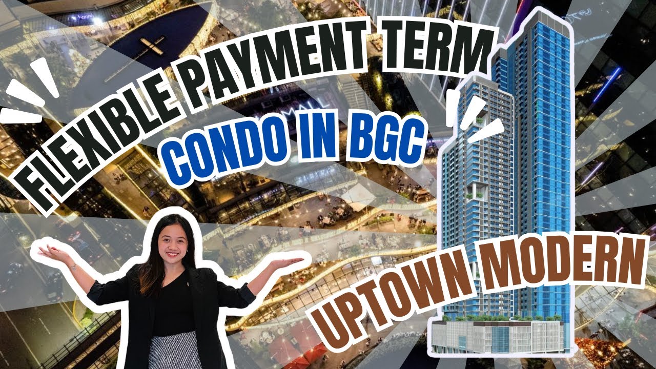 BGC CONDO | 6 YEARS TO PAY NEWLY PROJECT!!! UPTOWN MODERN - YouTube