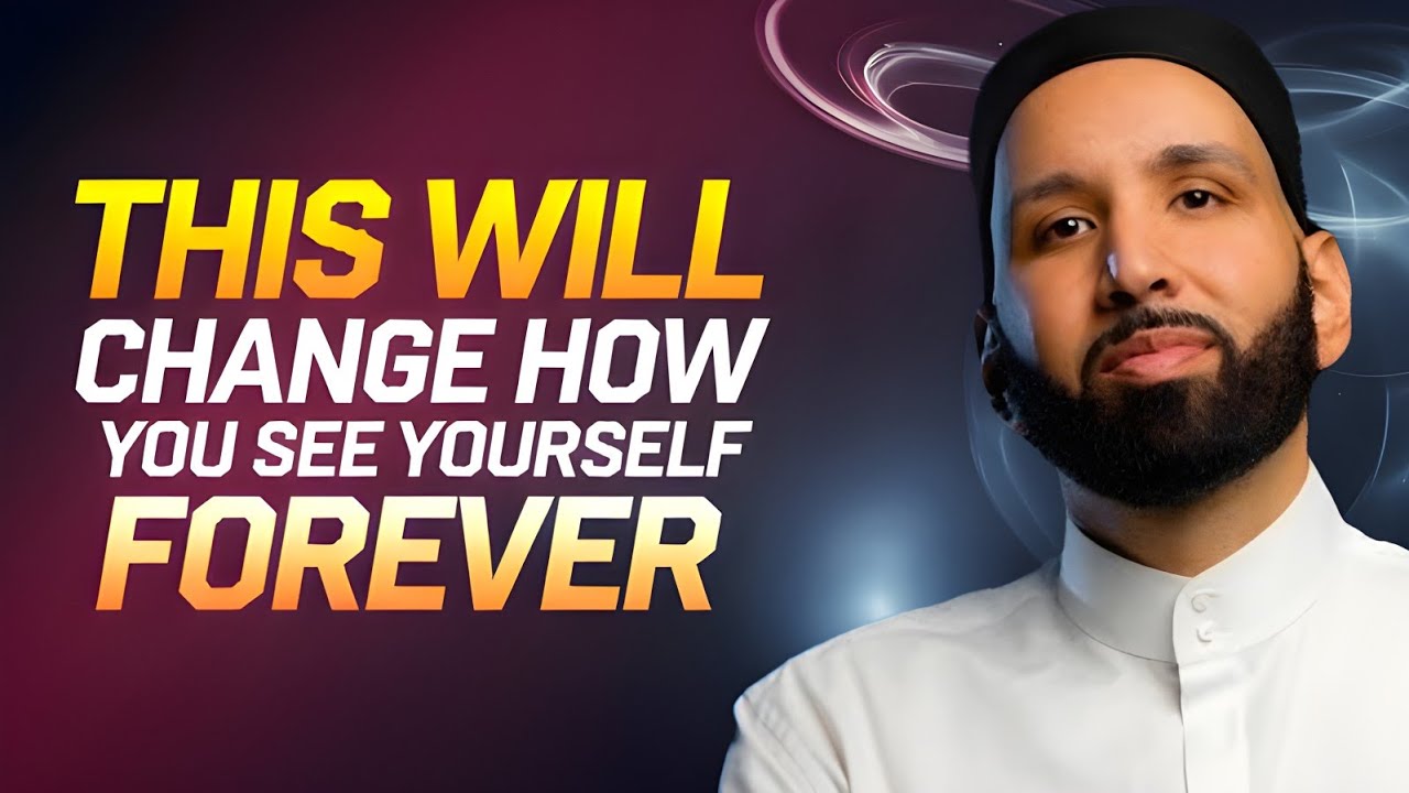 Discover Your True Worth | Life-Changing Islamic Advice for Self-Transformation | Omar Suleiman