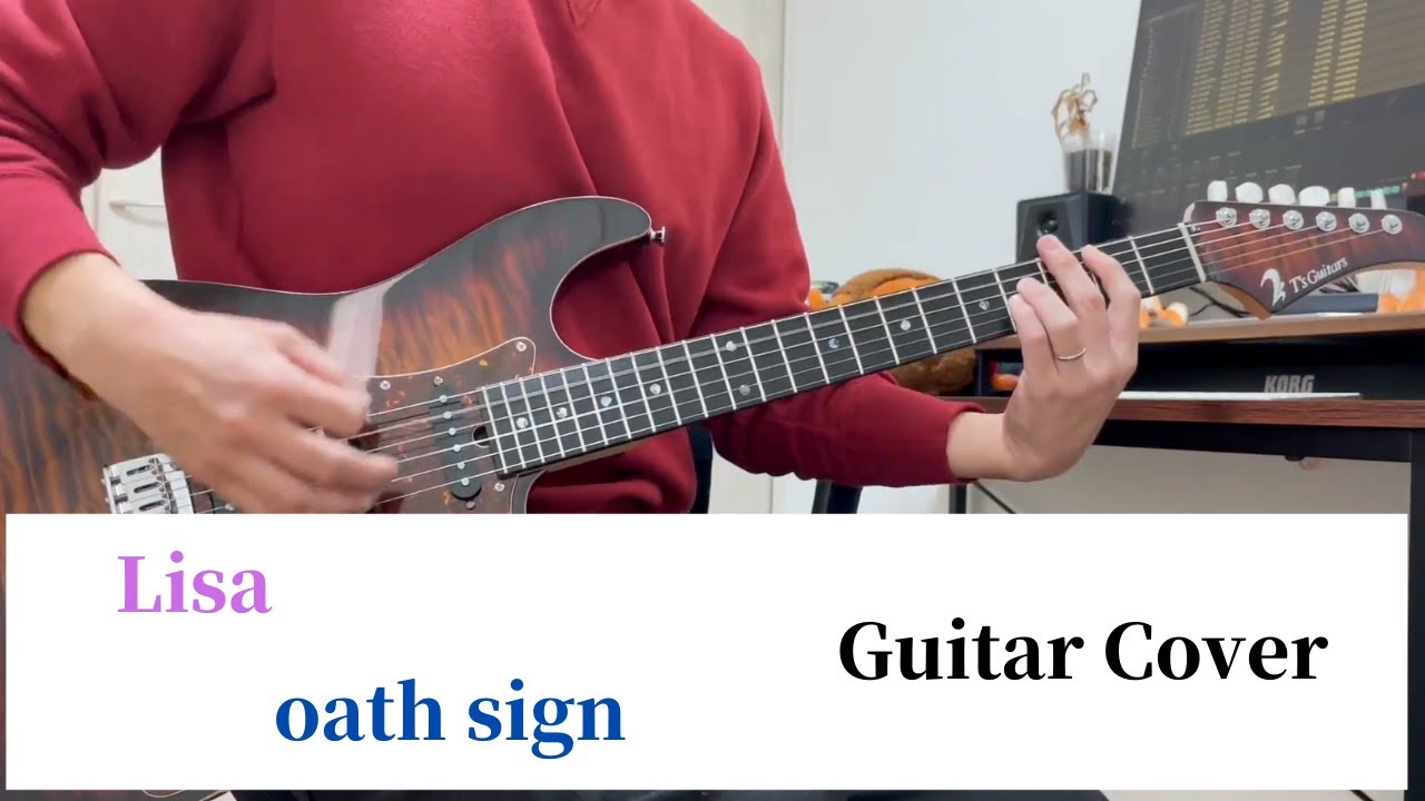 LiSA - oath sign (Guitar Cover) - YouTube