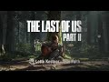 The Last of Us Part 2 TV Spot - Ellie's Song | True Faith by Lotte Kestner(Lyrics in Description)