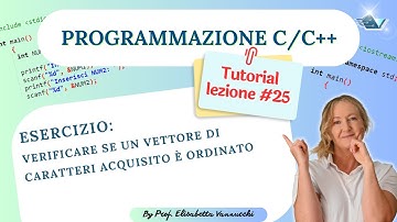 VETTORE ordinato o no? in C/C++ | lezione 25