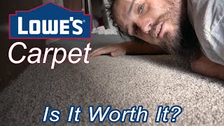 Carpet and Installation from LOWE'S. is it WORHT IT? - YouTube