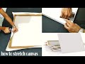 How to stretch canvas at home.