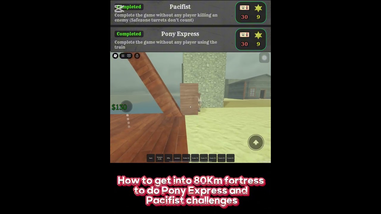How to get into 80Km fortress to do Pony Express and Pacifist challenges in Dead Rails