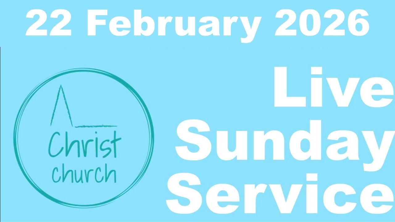 Sunday Service 22nd February 2026