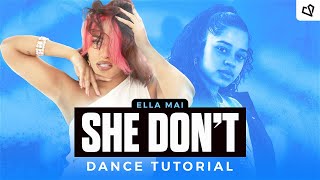 She Dont - Ella Mai | Shluv Dance Tutorial (Beginner)