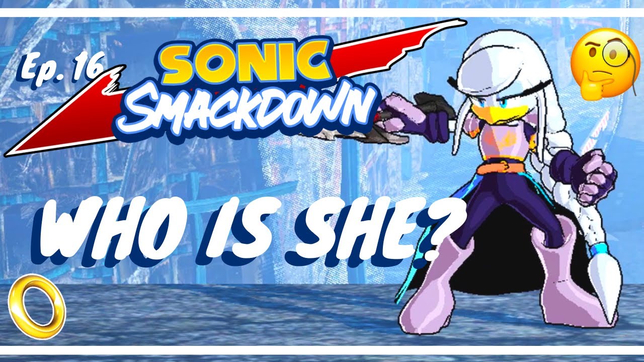 RAIDEN COULD NEVER || NEW GIRL Sonic Smackdown[NO COMMENTARY]|| Ep16 ...