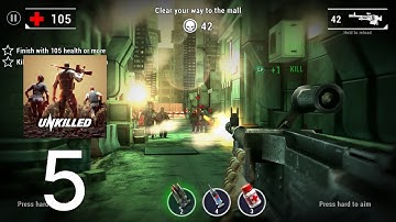 UNKILLED : Gameplay Walkthrough Part 5 (IOS,Android)
