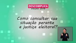 Eleições 2018 - Situação do eleitor