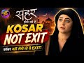 Seher Hone Ko Hai 🔥 Big Update | Kosar Not Exit Show | Good News #colorstv