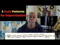 5 Scales Patterns for Jazz Improvisation