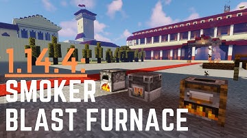 Blast Furnace, Furnace & Smoker in Minecraft 1.14.4