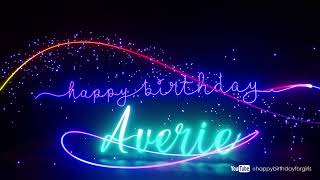Averie Birthday Song Happy Birthday Averie