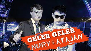 Nury Meredow feat Atajan Eýýup