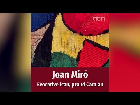 Artist Joan Miró: evocative icon, proud Catalan