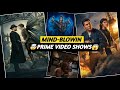 Top 10 Best Action Adventure Web Series in Hindi Dubbed On Prime Video | New Hollywood Web Series