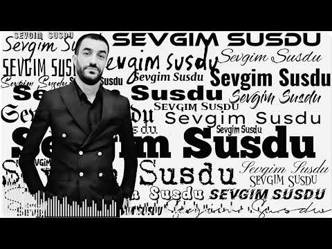 Fizuli Letifoglu Sevgim Susdu 2023 (Yeni) FULL HD