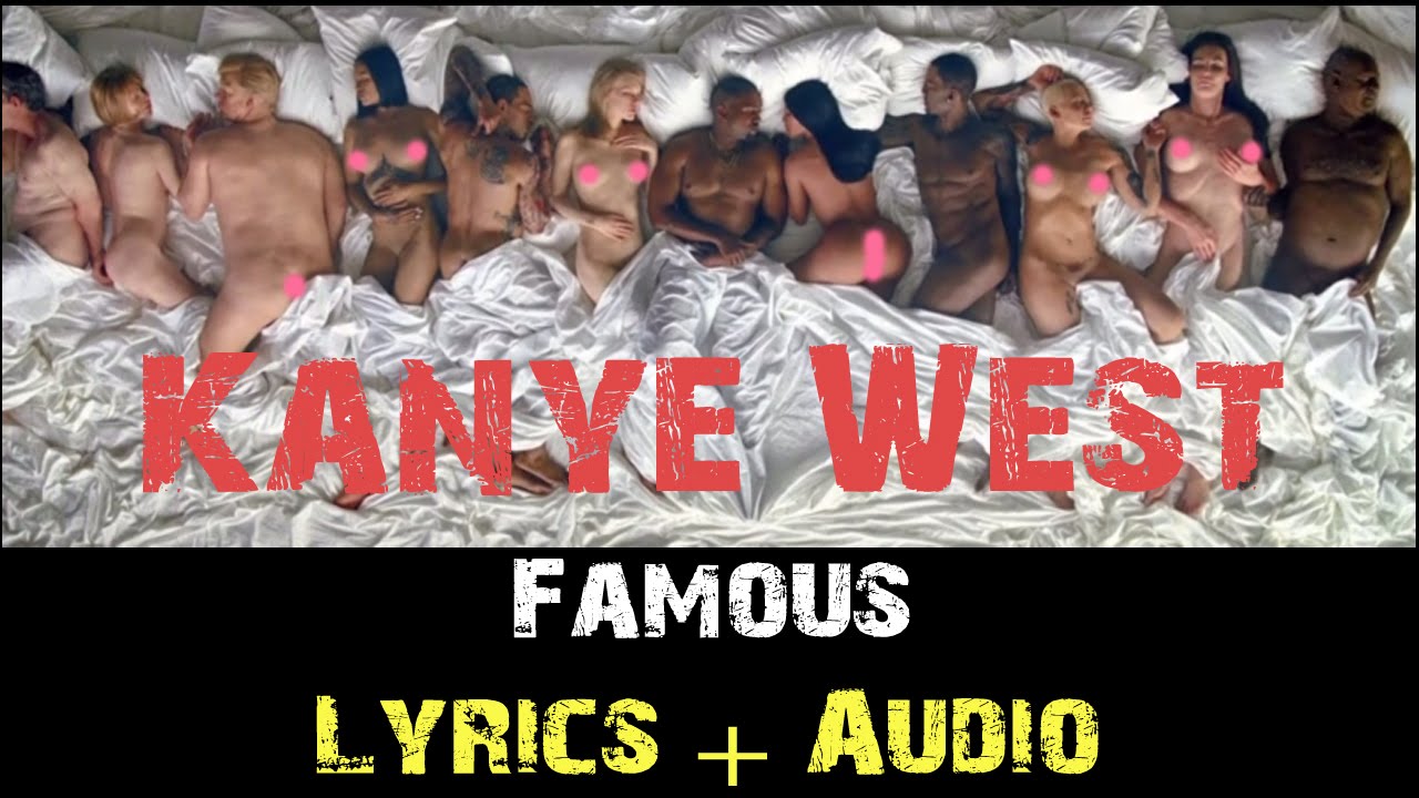 West famous kanye Kanye West's