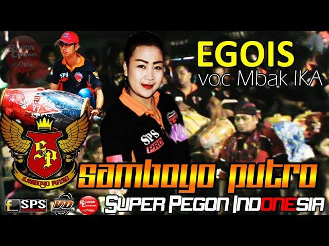 EGOIS Voc Mbak IKA SAMBOYO PUTRO Super Pegon Indonesia Live Bleton 2017 class=