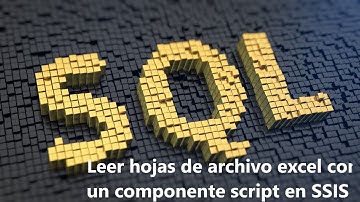Leer Excel con SSIS y componentScript