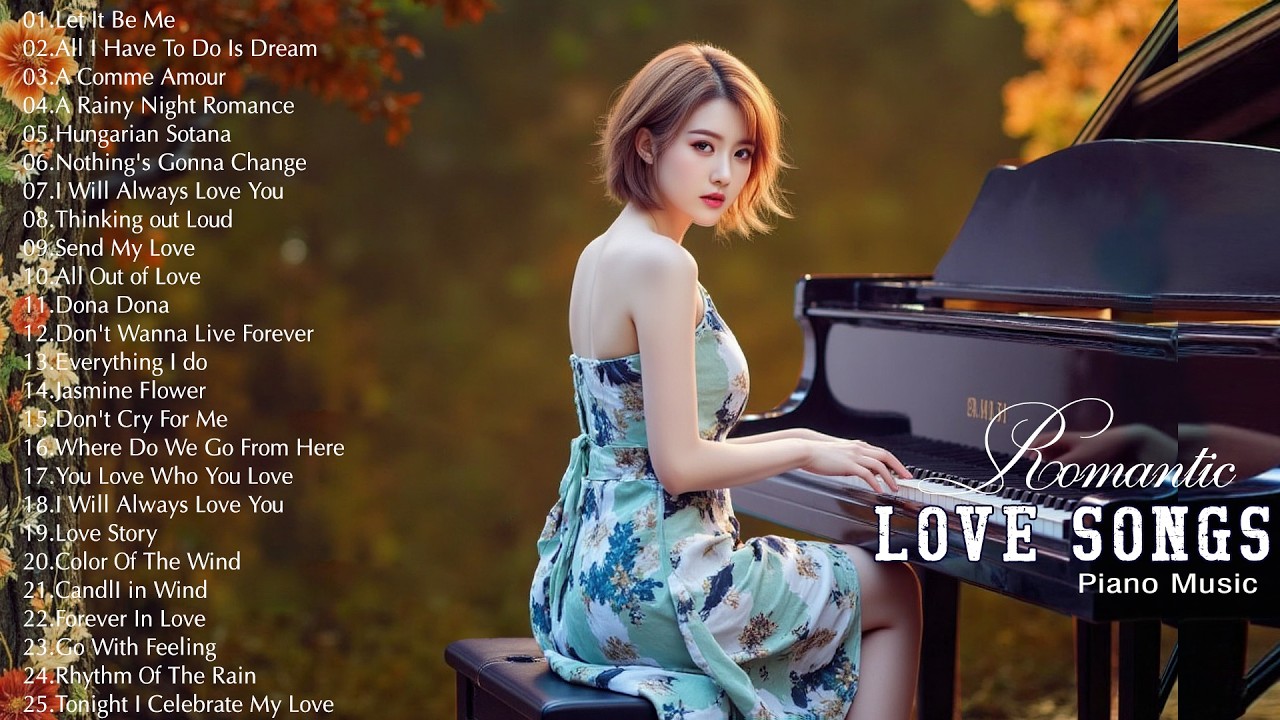 Greatest 200 Beautiful Romantic Piano Songs Ever - Best Relaxing Instrumental Love Songs Collection
