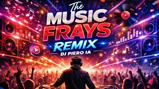Download Lagu THE MUSIC FRAYS REMIX -DANCE COMMERCIALE MP3