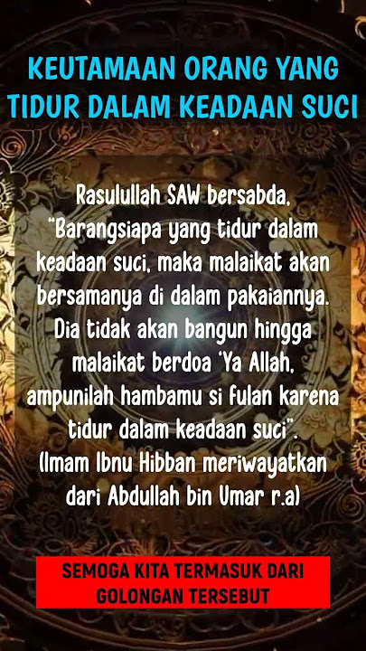 KEUTAMAAN ORANG YANG TIDUR DALAM KEADAAN BERSUCI #shorts #status #story