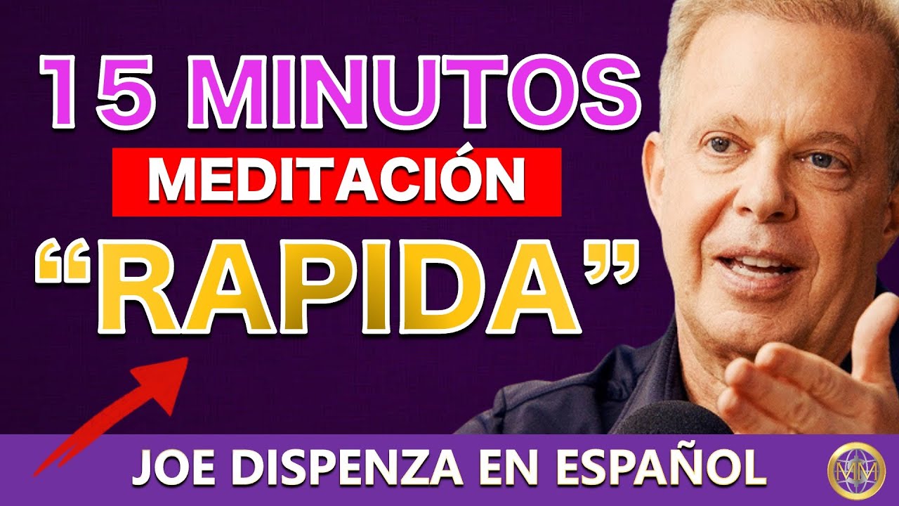 JOE DISPENZA Meditación RÁPIDA para REPROGRAMAR Tu Mente y CREAR Tus ...