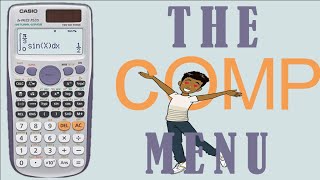 Calculator Tutorial-3 Comp Menu