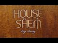 House of Shem - Jah Bless (Audio)