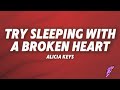 Alicia Keys - Try Sleeping with a Broken Heart (Lyrics)