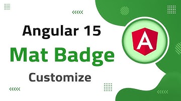 3) Mat Badge Customization Magic in Angular-15 | angular material | angular 15 tutorial