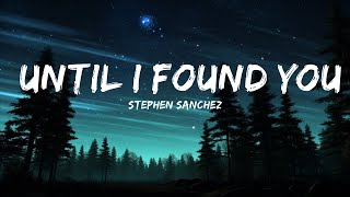 Stephen Sanchez - Until I Found You (Lyrics) Piano Version | 1hour Lyrics