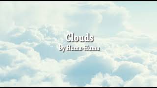 【无版权音乐】Clouds by Huma Huma