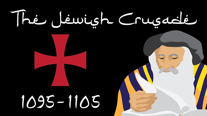 The Jewish Crusade (1095-1105)