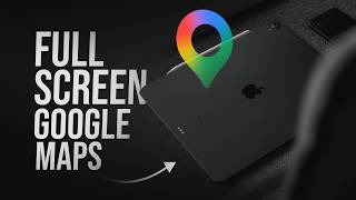 How to Make Google Maps Full Screen on iPad screenshot 5