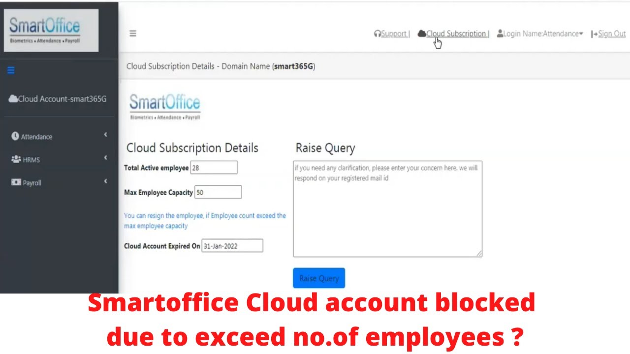 How to solve smartoffice cloud account blocked issue due to exceed no.of employees