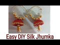 DIY SILK JHUMKA| by Miss. Artofy