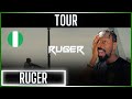 🚨🇳🇬 | Ruger - Tour | Reaction