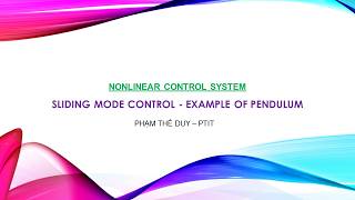 NCS 34b Sliding Mode Control Pendulum Example