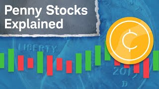 Penny Stocks, Microcaps, and OTC Stocks Explained