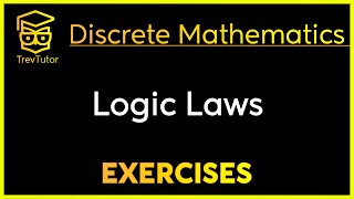 [Discrete Mathematics] Logic Laws Examples 2