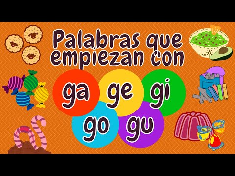 PALABRAS QUE EMPIEZAN CON GA GE GI GO GU - GA GE GI GO GU