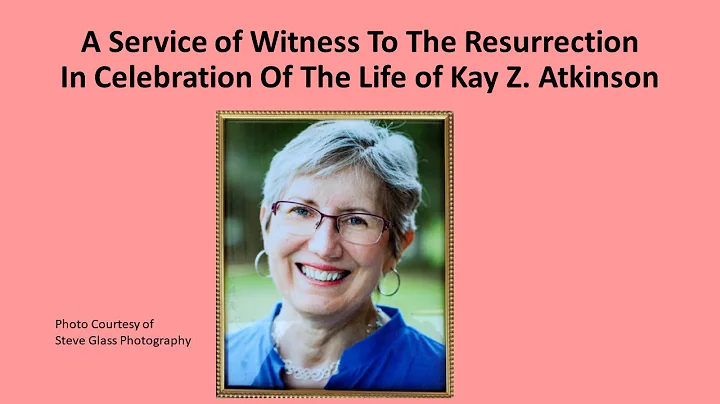 Kay Atkinson Memorial Service